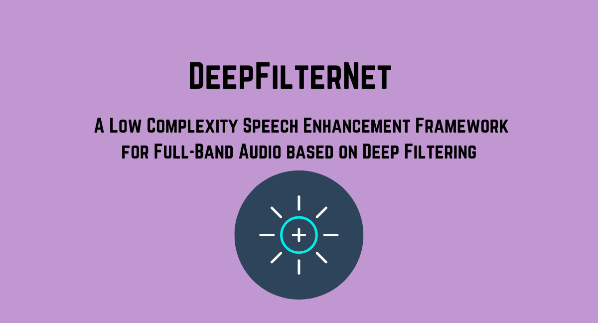 DeepFilterNet