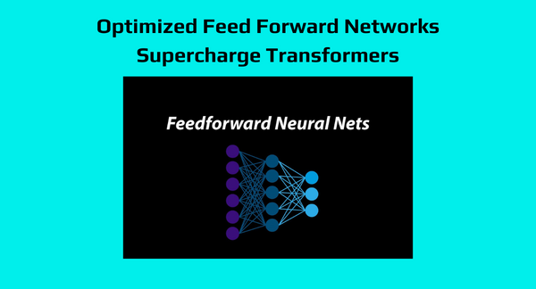 How to Make Transformers More Efficient and Accurate by Streamlining Their Feed-Forward Networks